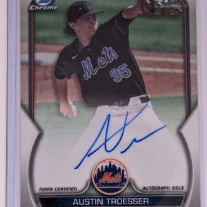 2023 Bowman Draft Chrome 1st Austin Troesser #CDA-ATR Auto New York Mets
