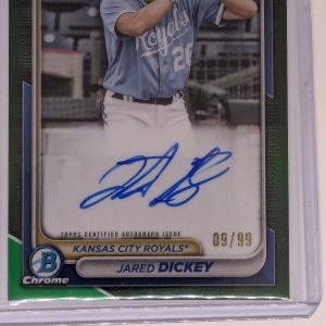 Jared Dickey 2024 Bowman Chrome CPA-JDI 1st Bowman True Green Auto /99 Royals